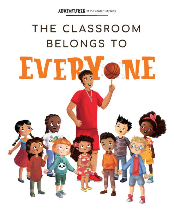 Preview Page with illustration of kids with their coach, playing basketball and text "The classroom belongs to everyone"